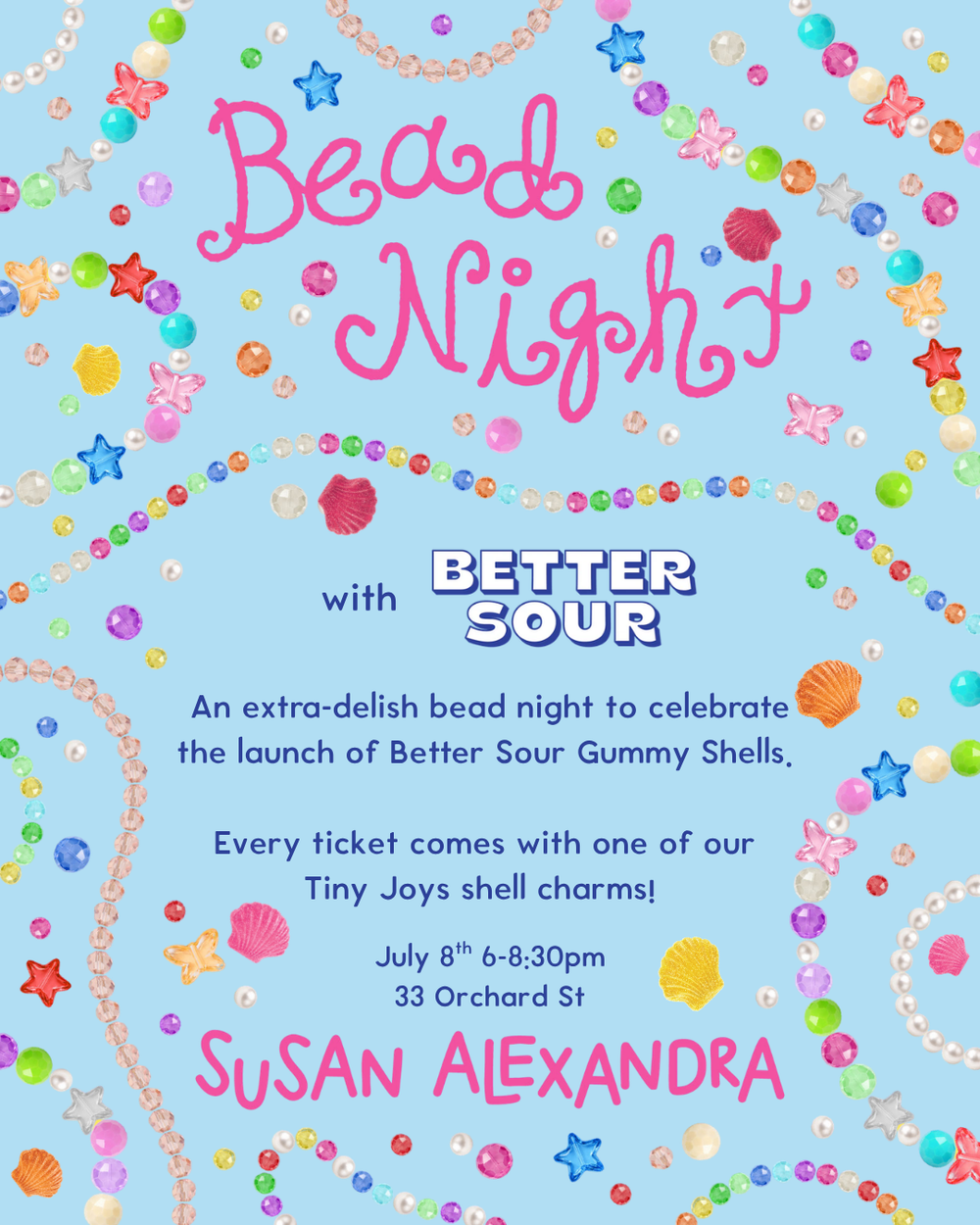 Bead Night with Better Sour!