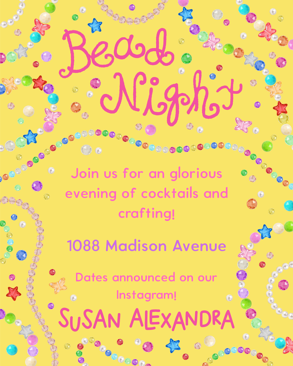 Susan Alexandra Bead Night on Madison Avenue