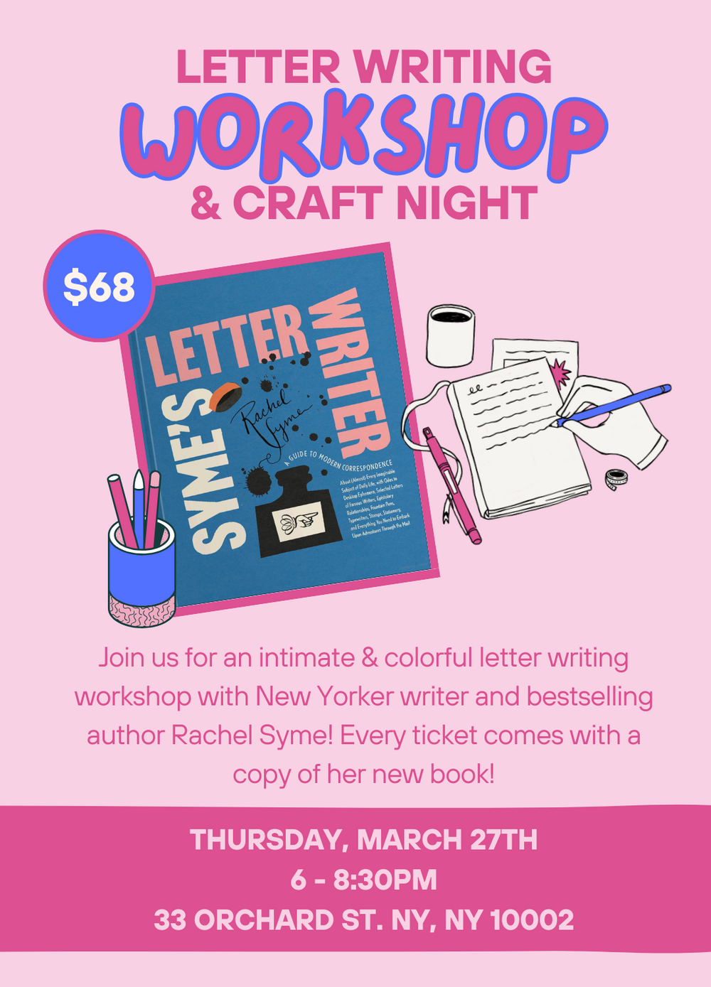 Letter Writing Workshop with Rachel Syme!